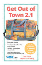 Load image into Gallery viewer, Get Out Of Town Duffle 2.1, Patterns by Annie