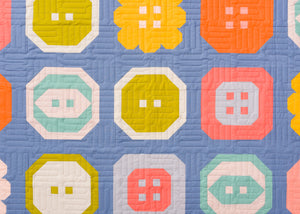 Buttoned Up Quilt Pattern, by Pen + Paper Patterns