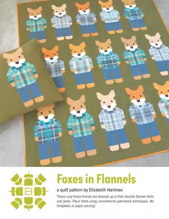 Quilt Pattern: Foxes in Flannels by Elizabeth Hartman