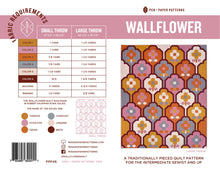 Load image into Gallery viewer, Wallflower Quilt Pattern, by Pen + Paper Patterns