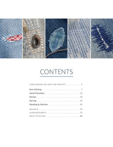 Visible Mending: Artful Stitchery to Repair and Refresh Your Favorite Things by Jenny Wilding Cardon