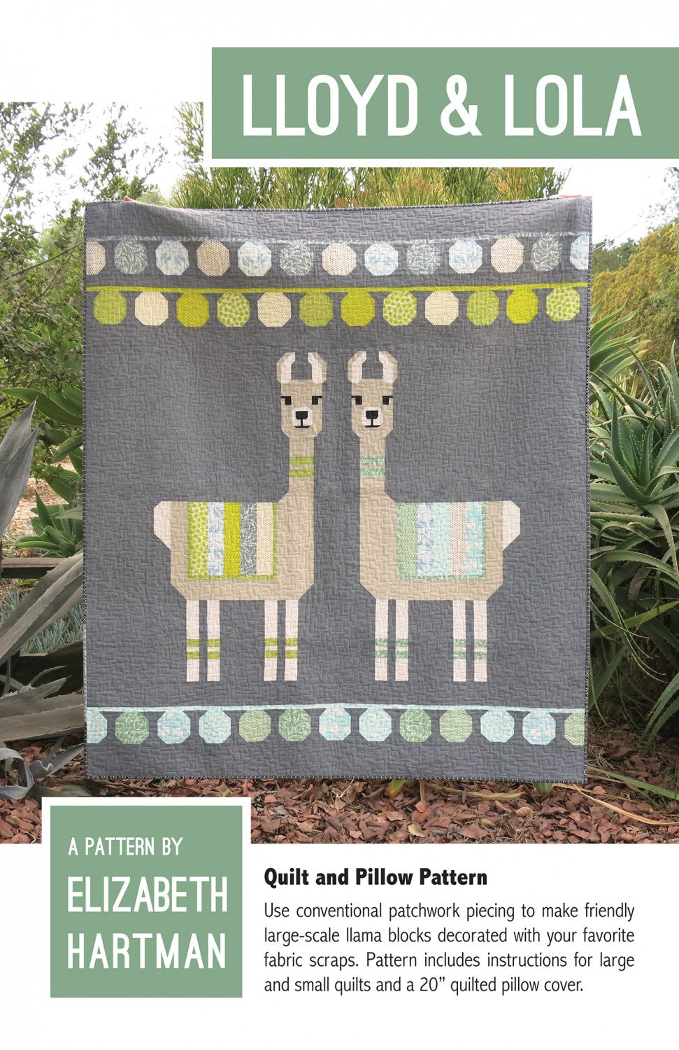 Quilt Pattern: Lloyd & Lola by Elizabeth Hartman