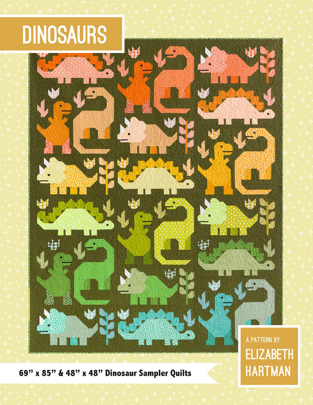 Quilt Pattern: Dinosaurs by Elizabeth Hartman