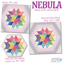 Load image into Gallery viewer, Nebula Block Of the Month from Jaybird Quilts