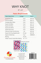 Load image into Gallery viewer, Quilt Pattern: Why Knot by Quiltachusetts
