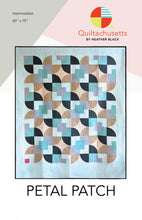 Load image into Gallery viewer, Quilt Pattern: Petal Patch by Quiltachusetts