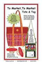 Load image into Gallery viewer, To Market, To Market Tote &amp; Tag, Patterns by Annie
